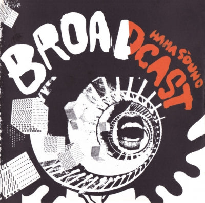 BROADCAST - Haha Sound
