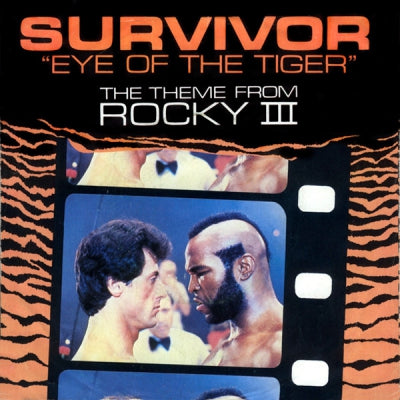 SURVIVOR - Eye Of The Tiger (The Theme From Rocky III)