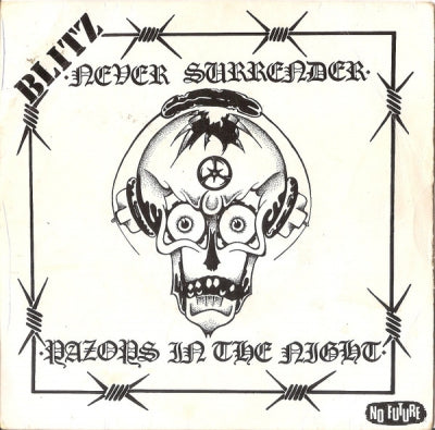 BLITZ - Never Surrender / Razors In The Night
