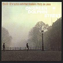 BILL EVANS WITH PAUL CHAMBERS / PHILLY JOE JONES - On Green Dolphin Street