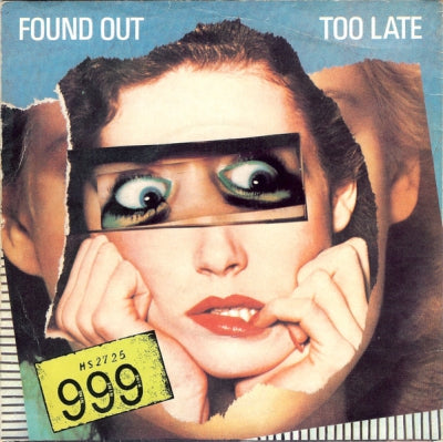 999 - Found Out Too Late