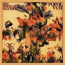 POPOL VUH - Das Hohelied Salomos