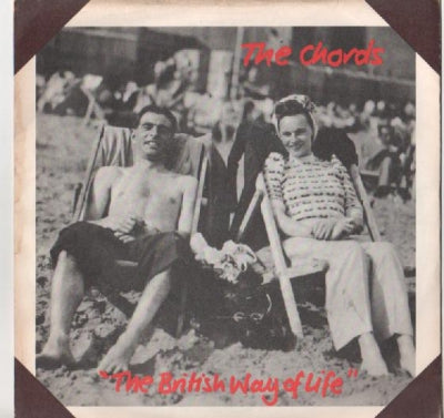 THE CHORDS - The British Way Of Life