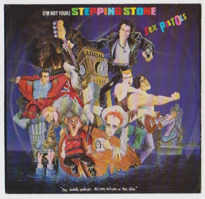 SEX PISTOLS - (I'm Not Your) Stepping Stone / Pistols Propaganda.