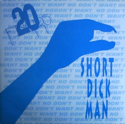 20 FINGERS - Short Dick Man