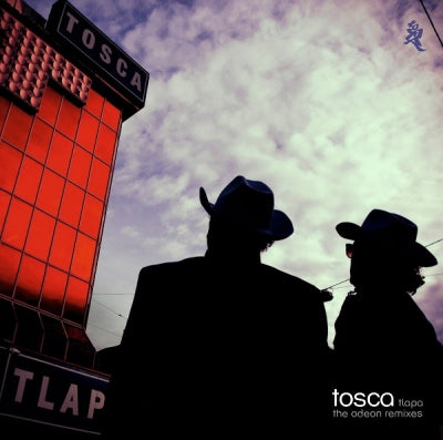 TOSCA - Tlapa - The Odeon Remixes