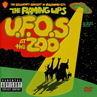 THE FLAMING LIPS - U.F.O.s At The Zoo - The Legendary Concert In Oklahoma City