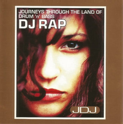 DJ RAP - Journeys Through The Land Of Drum 'N' Bass