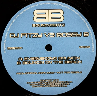 DJ FITZY VS ROSSY B - Everybody's Bouncin / Bouncin On The Beach