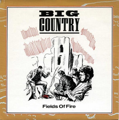 BIG COUNTRY - Fields Of Fire