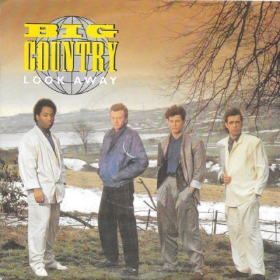 BIG COUNTRY - Look Away