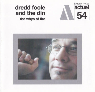 DREDD FOOLE AND THE DIN - The Whys Of Fire