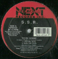 S.S.R. - To Be House