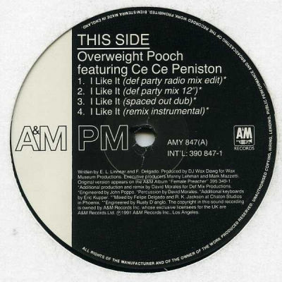 OVERWEIGHT POOCH FEATURING CE CE PENISTON - I Like It