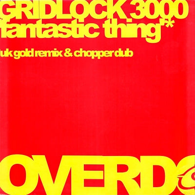 GRIDLOCK 3000 - Fantastic Thing