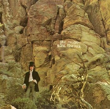 DAVE MASON - Alone Together