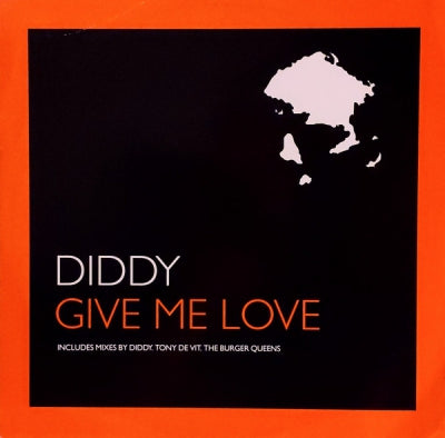DIDDY - Give Me Love