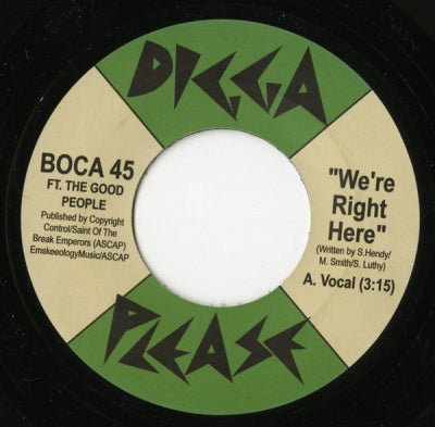 BOCA 45 FEATURING THE GOOD PEOPLE - We're Right Here