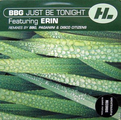 BBG FEATURING ERIN - Just Be Tonight