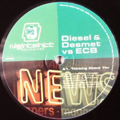 DIESEL & DESMET VS ECB - Thinking About You / Our Man Decode