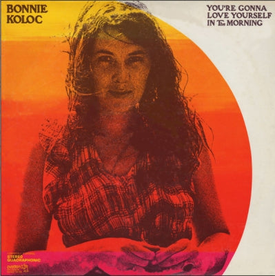 BONNIE KOLOC - You're Gonna Love Yourself In The Morning