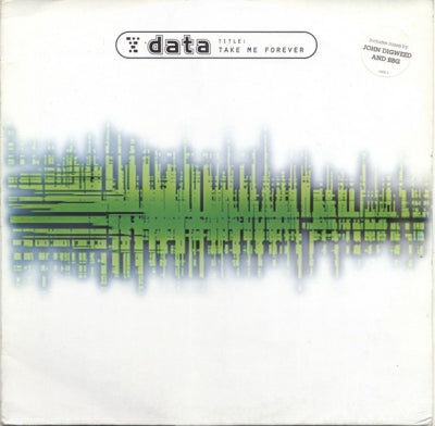 DATA - Take Me Forever