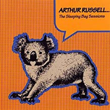 ARTHUR RUSSELL - The Sleeping Bag Sessions