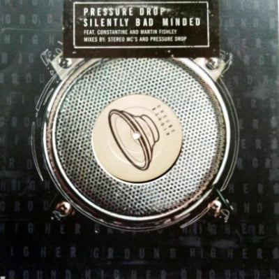 PRESSURE DROP - Silently Bad Minded
