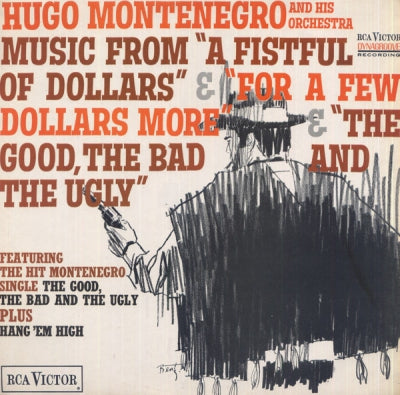 HUGO MONTENEGRO AND HIS ORCHESTRA - Music From "The Good, The Bad And The Ugly" & "A Fistful Of Dollars" & "For A Few Dollars More" & "H