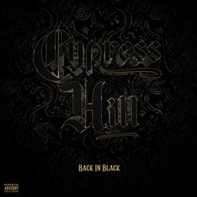 CYPRESS HILL - Back In Black