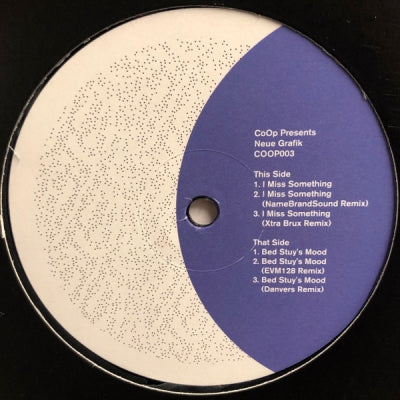 NEUE GRAFIK - I Miss Something / Bed Stuy's Mood
