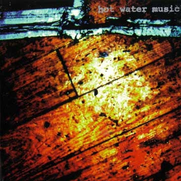 HOT WATER MUSIC - Live At The Hardback
