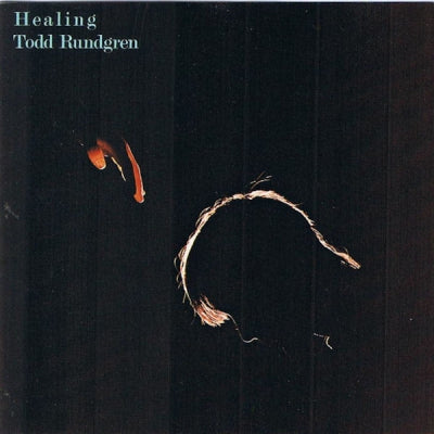 TODD RUNDGREN - Healing