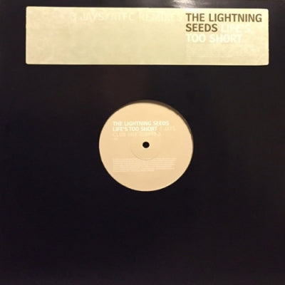 THE LIGHTNING SEEDS - Life's Too Short
