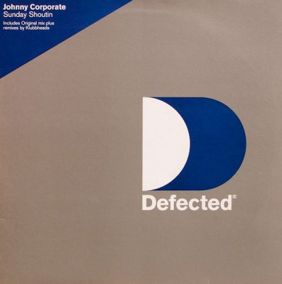 JOHNNY CORPORATE - Sunday Shoutin'