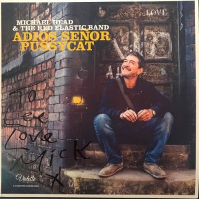 MICHAEL HEAD & THE RED ELASTIC BAND - Adiós Señor Pussycat