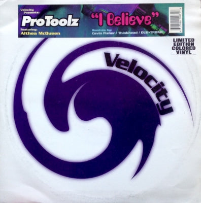 PROTOOLZ FEATURING ALTHEA MCQUEEN - I Believe