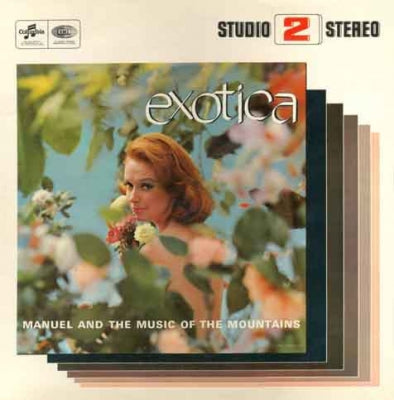 MANUEL AND THE MUSIC OF THE MOUNTAINS - Exotica