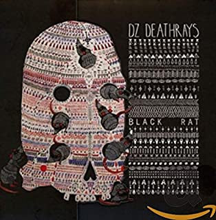 DZ DEATHRAYS - Black Rat