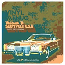 7L & BEYONDER - Vinyl Thug Music: Welcome To Shaftville U.S.A