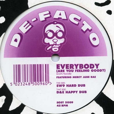 DE-FACTO - Everybody (Are You Feeling Good?)
