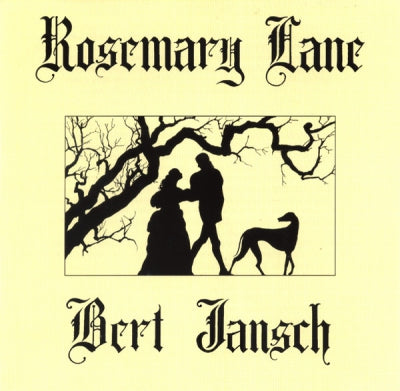 BERT JANSCH - Rosemary lane