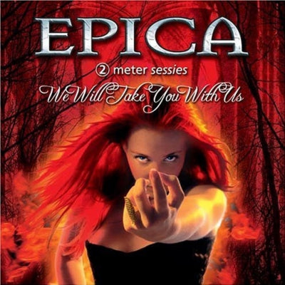 EPICA - We Will Take You With Us