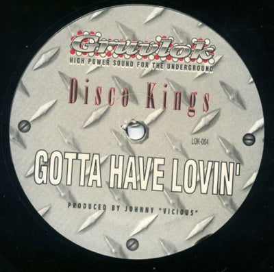 DISCO KINGS - Gotta Have Lovin