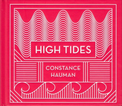 CONSTANCE HAUMAN - High Tides