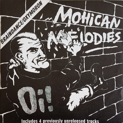 OXYMORON / BRAINDANCE - Mohican Melodies