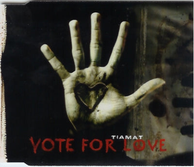 TIAMAT - Vote For Love