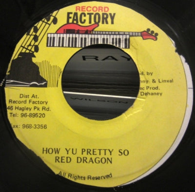 RED DRAGON - How Yu Pretty So