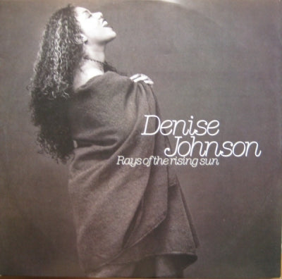 DENISE JOHNSON - Rays Of The Rising Sun