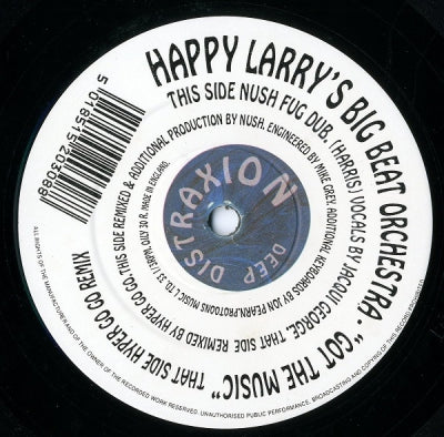 HAPPY LARRY'S BIG BEAT ORCHESTRA - Got The Music (Remixes)
